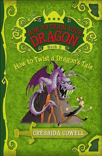 Stock image for How To Twist A Dragon's Tale (Turtleback School & Library Binding Edition) (How to Train Your Dragon) for sale by GF Books, Inc.