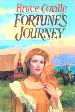 Fortune's Journey (9780606171281) by Bruce Coville