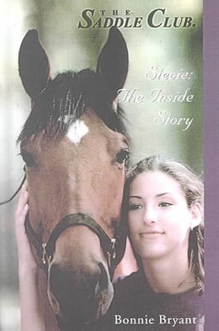 9780606171540: Stevie: The Inside Story (Saddle Club Special Editions)
