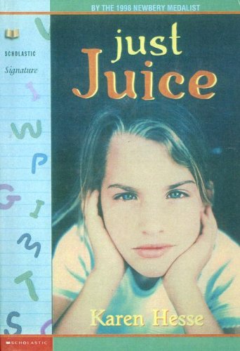 9780606174404: Just Juice