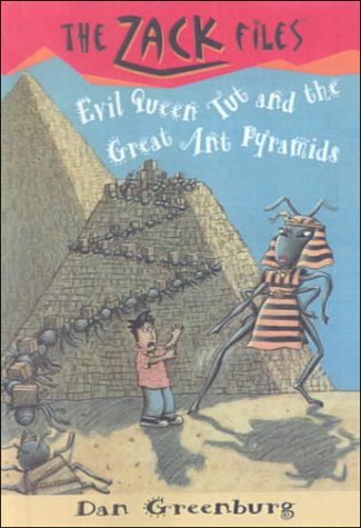 9780606177825: Evil Queen Tut and the Great Ant Pyramids (The Zack Files)