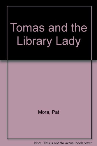 9780606180931: Tomas and the Library Lady