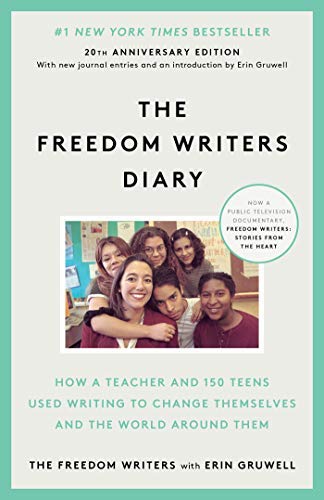 9780606181044: Freedom Writers Diary: How a Teacher and 150 Teens Used Writing to Change Themselves and the World Around Them