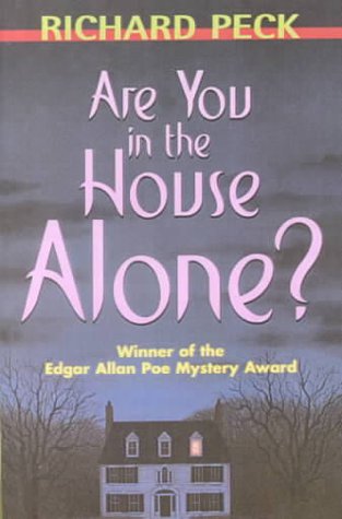 Are You in the House Alone ? (9780606183888) by Richard Peck