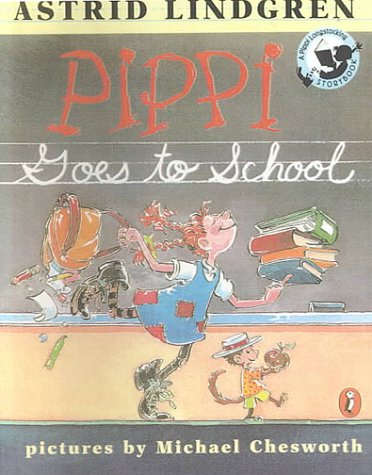 9780606184465: Pippi Goes to School