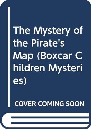 The Mystery of the Pirate's Map (Boxcar Children Mysteries) (9780606187633) by Gertrude Chandler Warner