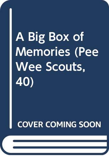 A Big Box of Memories (Pee Wee Scouts, 40) (9780606187886) by Judy Delton