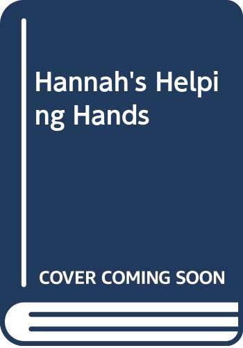 9780606188425: Hannah's Helping Hands