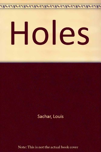 louis sachar - holes - Hardcover - First Edition - Seller-Supplied Images -  AbeBooks