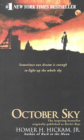Stock image for October Sky (The Coalwood Series #1) for sale by The Book Spot