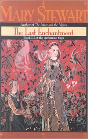 The Last Enchantment (The Prince and the Pilgrim, Book 3) (9780606189958) by Stewart, Mary