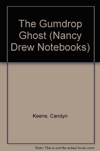 9780606190602: The Gumdrop Ghost (Nancy Drew Notebooks)