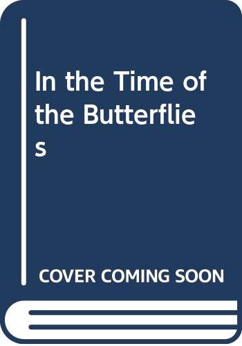 In the Time of the Butterflies (9780606192064) by Alvarez, Julia