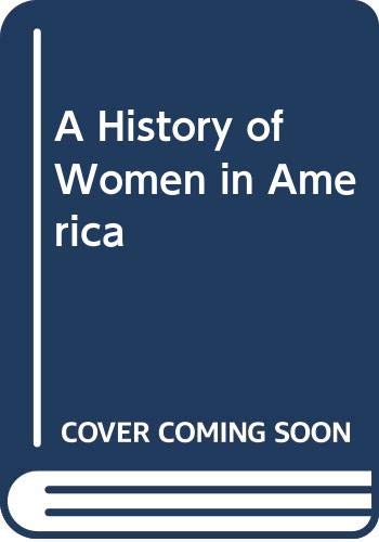 9780606192767: A History of Women in America