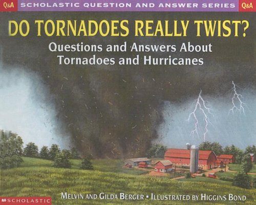 9780606195553: Do Tornadoes Really Twist?