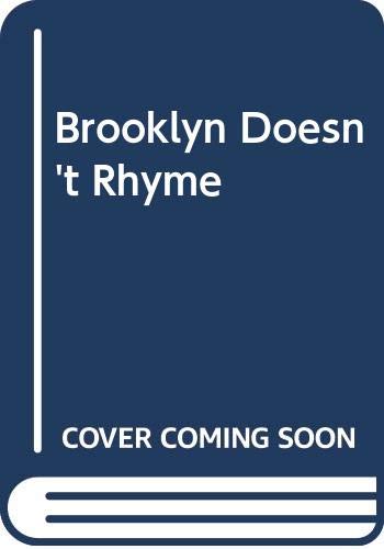 9780606200844: Brooklyn Doesn't Rhyme