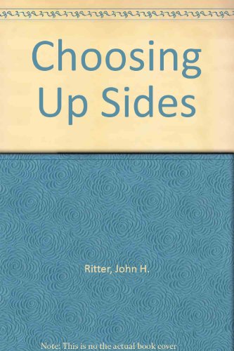 9780606206037: Choosing Up Sides