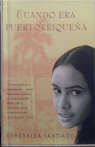 9780606206181: Cuando Era Puertorriquena (Spanish Edition)