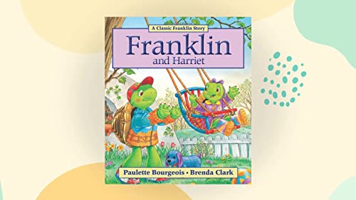 9780606206648: Franklin and Harriet (Franklin the Turtle)