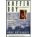 Imagen de archivo de Kaffir Boy: The True Story of a Black Youth's Coming of Age in Apartheid South Africa a la venta por ThriftBooks-Atlanta