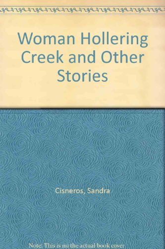 Woman Hollering Creek and Other Stories by Sandra Cisneros 1992 Prebound - Sandra Cisneros