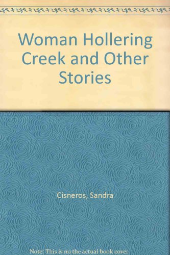 9780606210003: Woman Hollering Creek and Other Stories