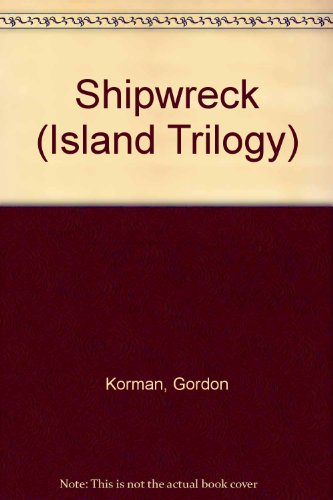 9780606212519: Shipwreck (Island Trilogy)