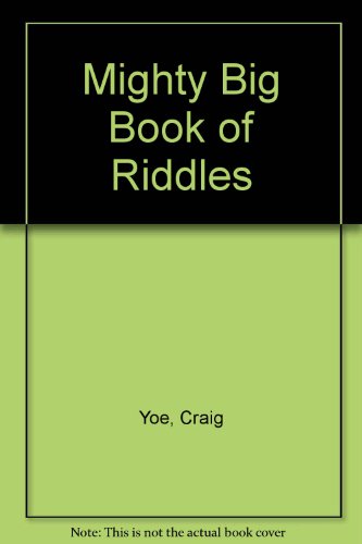 Imagen de archivo de Mighty Big Book of Riddles a la venta por Lexington Books Inc