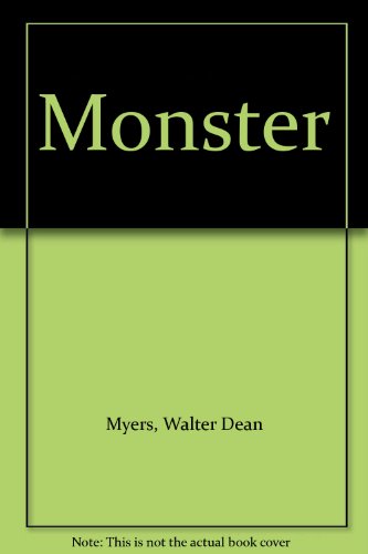 Monster (9780606213363) by Myers, Walter Dean