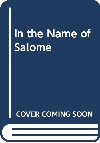 9780606217927: In the Name of Salome