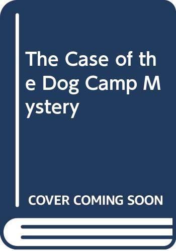 Imagen de archivo de Case of the Dog Camp Mystery a la venta por ThriftBooks-Dallas