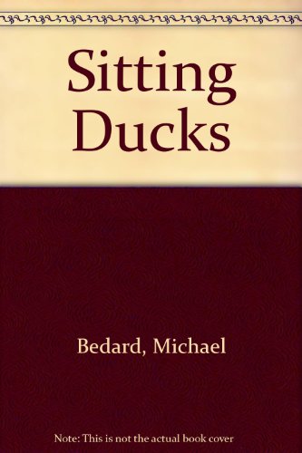 9780606220644: Sitting Ducks