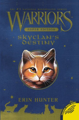 Warriors Super Edition: SkyClan's Destiny (Turtleback School & Library Binding Edition) (9780606230278) by Hunter, Erin