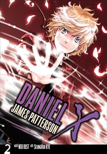 Daniel X: The Manga, Volume 2 (9780606231169) by Patterson, James