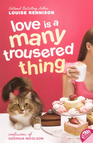 Love Is A Many Trousered Thing (Turtleback School & Library Binding Edition) (9780606231244) by Rennison, Louise