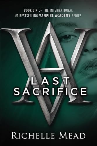 Stock image for Last Sacrifice (Vampire Academy (Prebound)) for sale by GF Books, Inc.