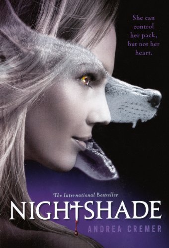 Nightshade (Turtleback School & Library Binding Edition) (9780606231558) by Cremer, Andrea