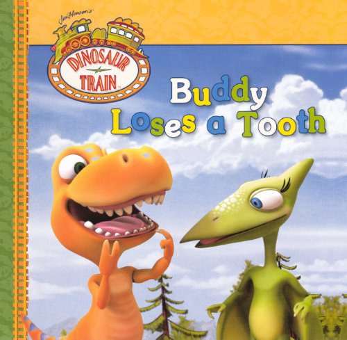 Buddy Loses A Tooth (Turtleback School & Library Binding Edition) (9780606231619) by Grosset & Dunlap