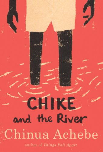 Beispielbild für Chike And The River (Turtleback School & Library Binding Edition) zum Verkauf von OwlsBooks