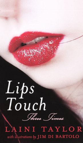 Beispielbild fr Lips Touch: Three Times zum Verkauf von medimops