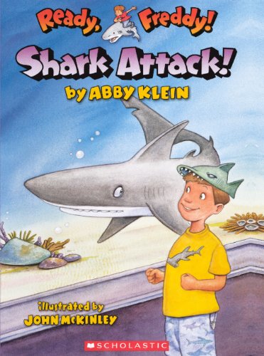Shark Attack! (Turtleback School & Library Binding Edition) (Ready, Freddy!) (9780606232326) by Klein, Abby