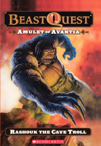 9780606232357: Rashouk the Cave Troll (Beast Quest: Amulet of Avantia)