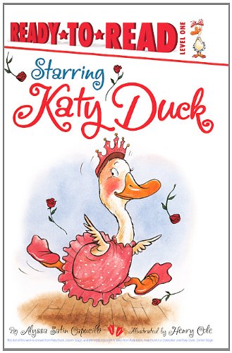 Starring Katy Duck (Turtleback School & Library Binding Edition) (9780606233033) by Capucilli, Alyssa Satin