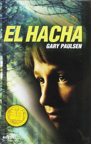 Imagen de archivo de El Hacha (Hatchet) (Turtleback School & Library Binding Edition) (Spanish Edition) [Library Binding] Paulsen, Gary a la venta por Lakeside Books