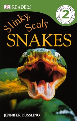 Slinky, Scaly Snakes (Turtleback School & Library Binding Edition) (Dk Readers, Level 2) (9780606233378) by Dussling, Jennifer