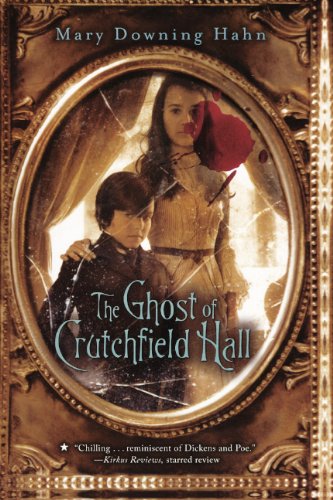 9780606234030: The Ghost of Crutchfield Hall