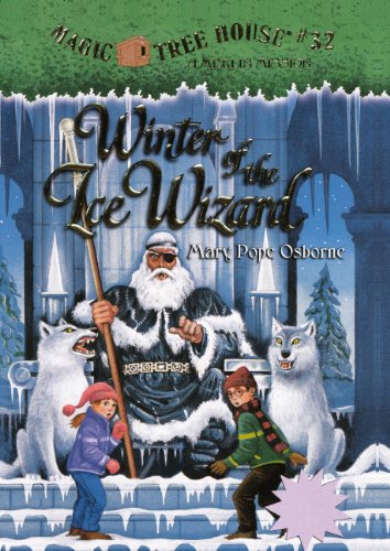 Stock image for Winter of the Ice Wizard (Magic Tree House) for sale by GoldBooks