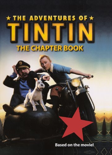 The Adventures Of Tintin: The Chapter Book (Turtleback School & Library Binding Edition) (9780606234443) by Peters, Stephanie