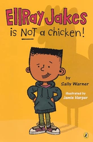 Stock image for EllRay Jakes Is Not a Chicken! for sale by Better World Books