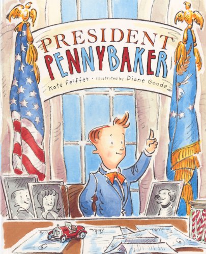 9780606236683: President Pennybaker (Turtleback School & Library Binding Edition)